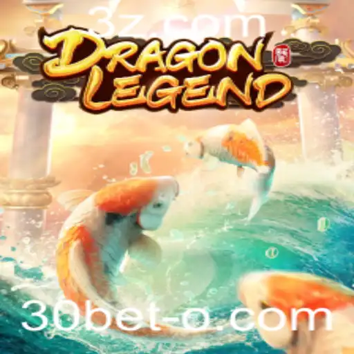 Descubra a Aventura Épica em DragonLegend com 30bet