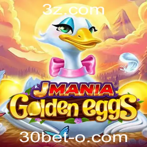 Descubra o Fascinante Jogo JManiaGoldenEggs e Seja Um Mestre com 30bet